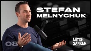 Read more about the article The Mitch Sanker Show – Episode 08 featuring Stefan Melnychuk